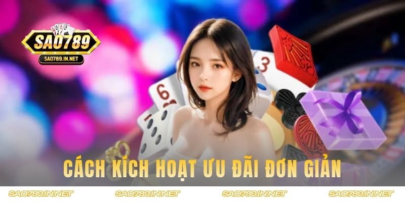 Cách kích hoạt ưu đãi đơn giản cho dân cược