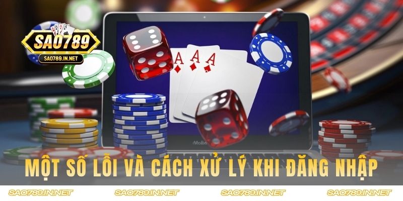 Một số lỗi và cách xử lý khi đăng nhập hệ thống